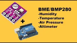 How to use BME280 sensor with Arduino (Humidity, Temperature, Barometric Pressure, and Altimeter)