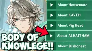 ALL CHARACTERS Talk About ALHAITHAM Genshin Impact