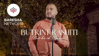 Butrint Rashiti - Më ke ik (Cover Arlind Lecaj)