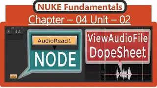 NUKE Fundamentals : Viewing Audio File in the Dope Sheet | Nuke tutorial in hindi