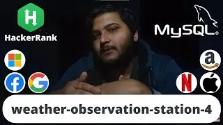 HackerRank weather observation station 4 Problem | SQL | Ashutosh Kumar