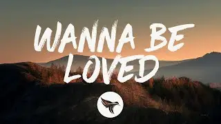 The Red Clay Strays - Wanna Be Loved (Lyrics)