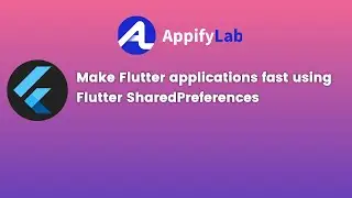 How to Make flutter application fast using shared preferences. Appifylab | Flutter