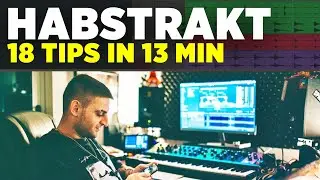 Habstrakt Track Breakdown: Infinite [Music Production Quick Tips]