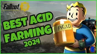Fallout 76 - Easiest Acid Farming in 2024
