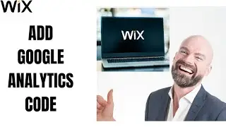 How to Add Google Analytics Code to Wix Website