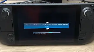 Fix Steam Deck Fatal error: Steam needs to be online to update