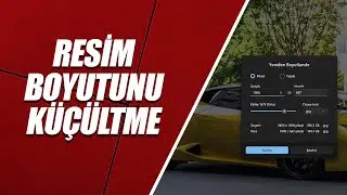 RESİM BOYUTU NASIL KÜÇÜLTÜLÜR? (PROGRAMSIZ)