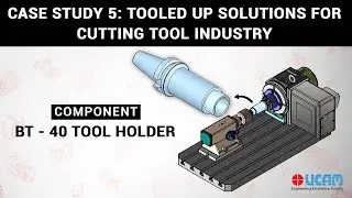 Case Study 5: Tooled up solutions for Cutting Tool Industry | BT - 40 Tool Holder