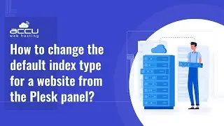 How to change default index type from Plesk Panel?