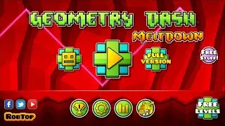 Geometry Dash Meltdown