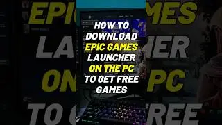 Download Epic Games Launcher To Get Free Games 🔥