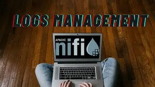 NiFi - Lesson 20 - LoggingAttribute and LoggingMessage