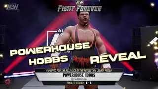 AEW Fight Forever: Powerhouse Hobbs Entrance and Reveal!