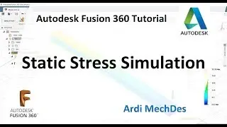 Autodesk Fusion 360 Tutorial - Static Stress Simulation