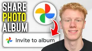 How To Create A Shared Album On Google Photos