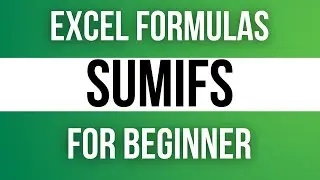 SUMIFS Formula in Excel (Beginner)