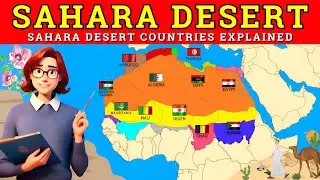 Sahara Desert Countries Explained |  #sahara #saharadesert