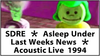 Asleep Under Last Weeks News 1994 Sunny Day Real Estate Live Acoustic Performance Original Recording