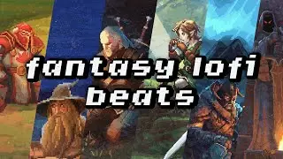 fantasy lofi beats radio (One Mix To Rule Them All)