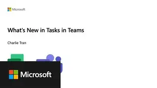 Whats new in Tasks in Teams