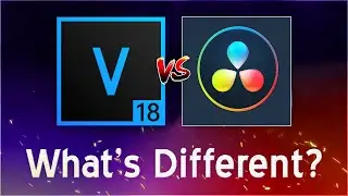 VEGAS Pro 18 VS DaVinci Resolve 16 - Whats Different