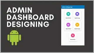 android college project | Admin Dashboard  Designing | Android App Designing