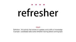 How to pronounce refresher - Vocab Today