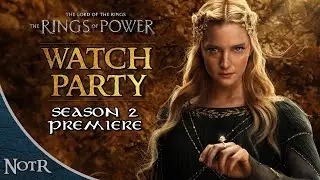 Rings of Power Season 2 Premiere (Ep 1-3) WATCH PARTY