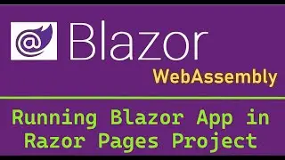 Running Whole Blazor App in Razor Pages Project