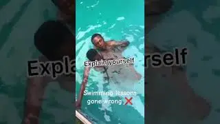 Swimming Lessons gone wrong ❌ 