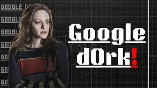 HACKING using GOOGLE! ( Google dork )