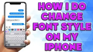 How I Do Change Font Style on My iPhone 🔥 How to Change My iPhone Font Style?