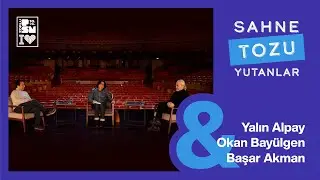 Sahne Tozu Yutanlar #50 Okan Bayülgen & Yalın Alpay & Başar Akman