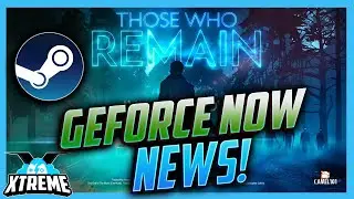 Geforce Now News! 26 Games Added To The Platform, True Steam Support With Steam Cloud Play!
