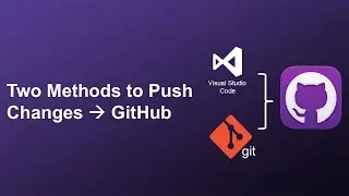 How to Push Project & Code Changes from Visual Studio Code to GitHub | Through VScode & Git Commands