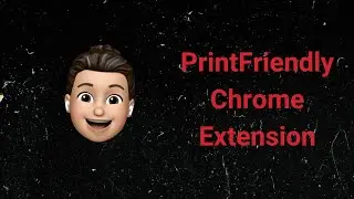 PrintFriendly Chrome Extension