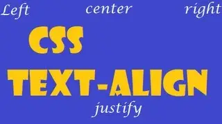 CSS How To: text-align