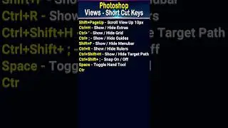 photoshop short keys views 