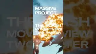 The Flash movie review teaser - Massive Project