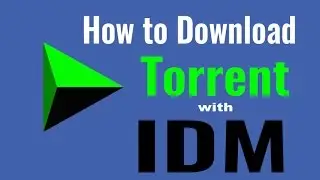 how to download Torrent with idm without any software new [2016 edition]