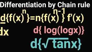 Differentiation by Chain rule || Derivative of function of functions