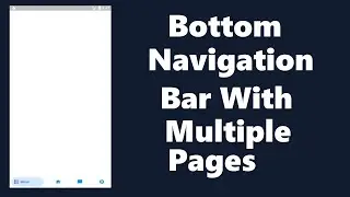 Bottom Navigation Bar With Multiple Pages in Flutter