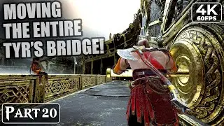 #20: Kratos Moves Tyr's Bridge - God of War 4 PC Gameplay (4k 60FPS)