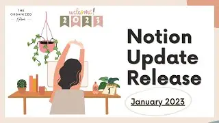 Notion Update Release (January 2023) | Database changes, new filters, dependencies, sub-items, tabs