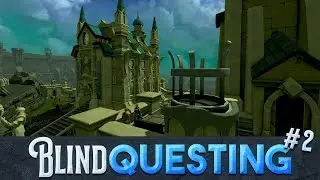 All Fired Up! - Blind Questing #2