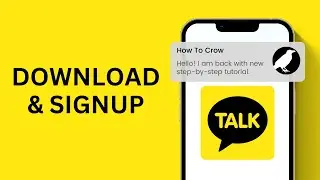 How to Download & Signup for Kakaotalk