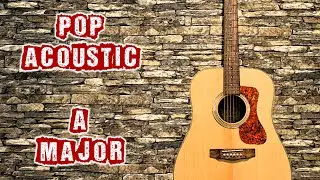 Acoustic  Pop Backing Track in A (Melodic Ambient New Age)