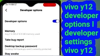vivo y12 developer options l developer settings vivo y12