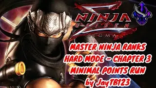 Ninja Gaiden Sigma - Hard Mode Master Ninja Rank Guide - Chapter 3